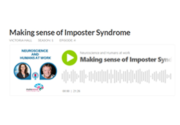 Podcast 4 - Imposter Syndrome